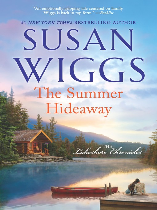 Title details for The Summer Hideaway by Susan Wiggs - Available